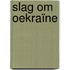 Slag om Oekraïne