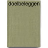 Doelbeleggen by Jasper Rombout