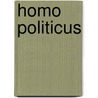 Homo politicus door Coos Huijsen