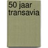 50 jaar Transavia