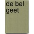 De bel geet