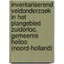 Inventariserend veldonderzoek in het plangebied Zuiderloo, gemeente Heiloo (Noord-Holland)
