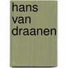 Hans van Draanen door Maria Smook-Krikke