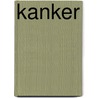 Kanker by Filip Lardon