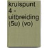 Kruispunt 4 - Uitbreiding (5u) (VO)