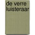 De verre luisteraar