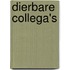 Dierbare Collega's