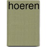 Hoeren by Luc Deflo