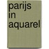 Parijs in aquarel
