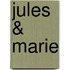 Jules & Marie