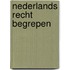 Nederlands recht begrepen