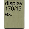 Display 170/15 EX. door Willy Linthout