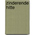 Zinderende hitte