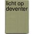 Licht op Deventer