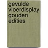 Gevulde vloerdisplay gouden edities door Onbekend