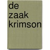 De zaak Krimson by Willy Vandersteen