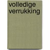 Volledige verrukking by Michelle Smart