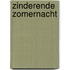 Zinderende zomernacht