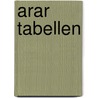Arar Tabellen by J. Verhoef