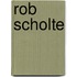 Rob Scholte