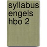 Syllabus engels hbo 2 by K.M. de Laat