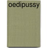 Oedipussy door Willy Linthout