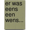 Er was eens een wens... door Amy Sparkes