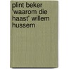 Plint beker 'waarom die haast' Willem Hussem door Willem Hussem
