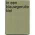 In een blauwgeruite kiel