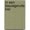 In een blauwgeruite kiel door Mies van Hout