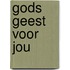 Gods Geest voor jou