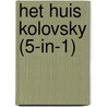 Het huis Kolovsky (5-in-1) door Carole Marinelli