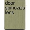 Door Spinoza's lens by Tinneke Beeckman
