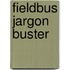 Fieldbus jargon buster