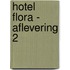 Hotel flora - aflevering 2