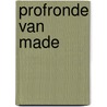 Profronde van Made by John van Ierland