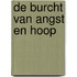 De burcht van angst en hoop