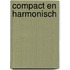Compact en harmonisch