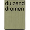 Duizend dromen by Sesamstraat