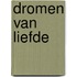 Dromen van liefde