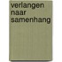 Verlangen naar samenhang