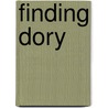 Finding Dory door Walt Disney Records/Pixar Animation Studios