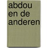 Abdou en de anderen by Lammert Voos