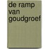 De ramp van Goudgroef