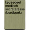 Keuzedeel Medisch secretaresse (bordboek) door Onbekend