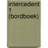 Intercedent 1 (bordboek)