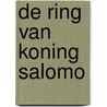 De ring van koning Salomo door Martijn van der Linden
