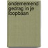 Ondernemend gedrag in je loopbaan