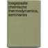 Toegepaste chemische thermodynamica, seminaries