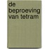 De beproeving van Tetram
